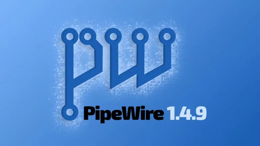 PipeWire 1.4.9 исправляет регрессию звука и улучшает восстановление ALSA