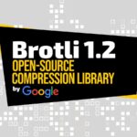 Спустя два года Google выпустила Brotli 1.2 с более быстрым сжатием