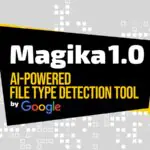 Google выпускает Magika 1.0: инструмент для определения типа файлов на основе ИИ