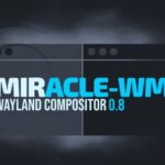 Miracle-WM 0.8: добавлены специальные возможности и улучшена анимация