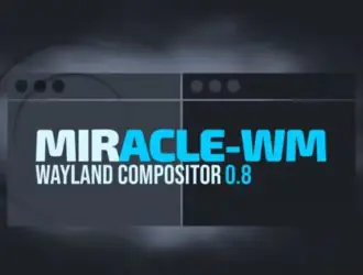 Miracle-WM 0.8: добавлены специальные возможности и улучшена анимация