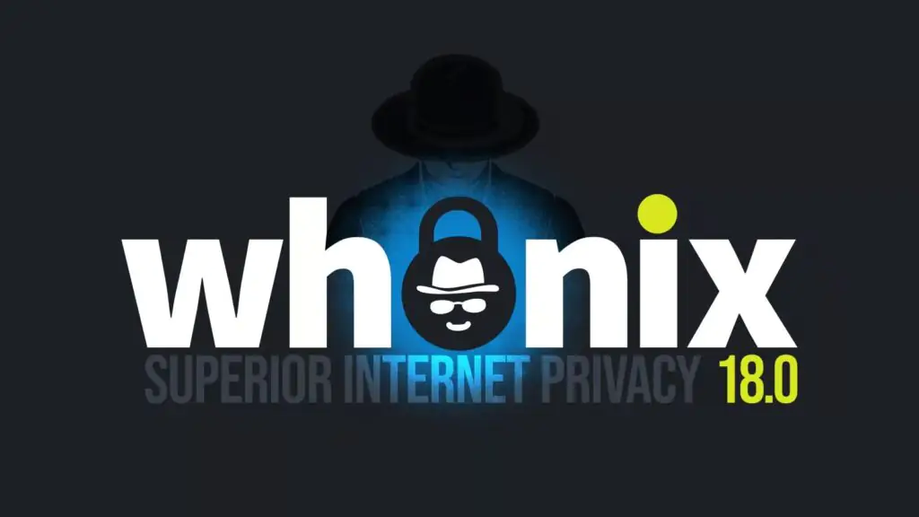Выпущен дистрибутив Linux Whonix 18.0, ориентированный на конфиденциальность