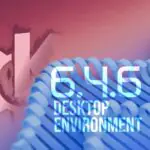 Выпущена среда рабочего стола KDE Plasma 6.4.6