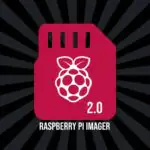 Вышла новая версия Raspberry Pi Imager 2.0 с полностью переработанным пользовательским интерфейсом