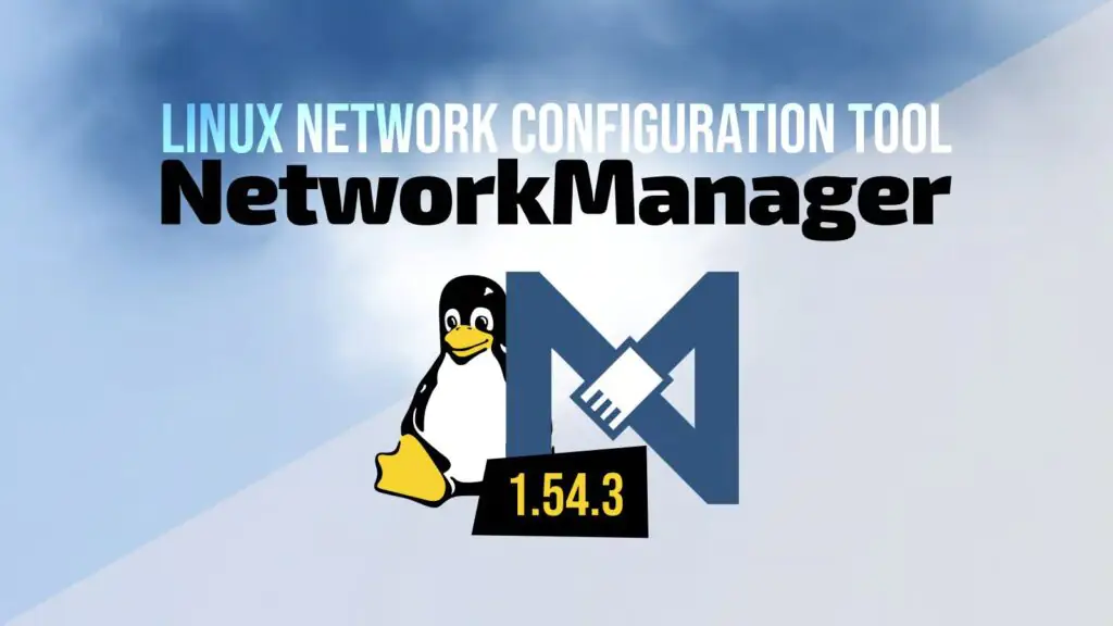 NetworkManager 1.54.3 улучшает проверку доступа к сертификатам