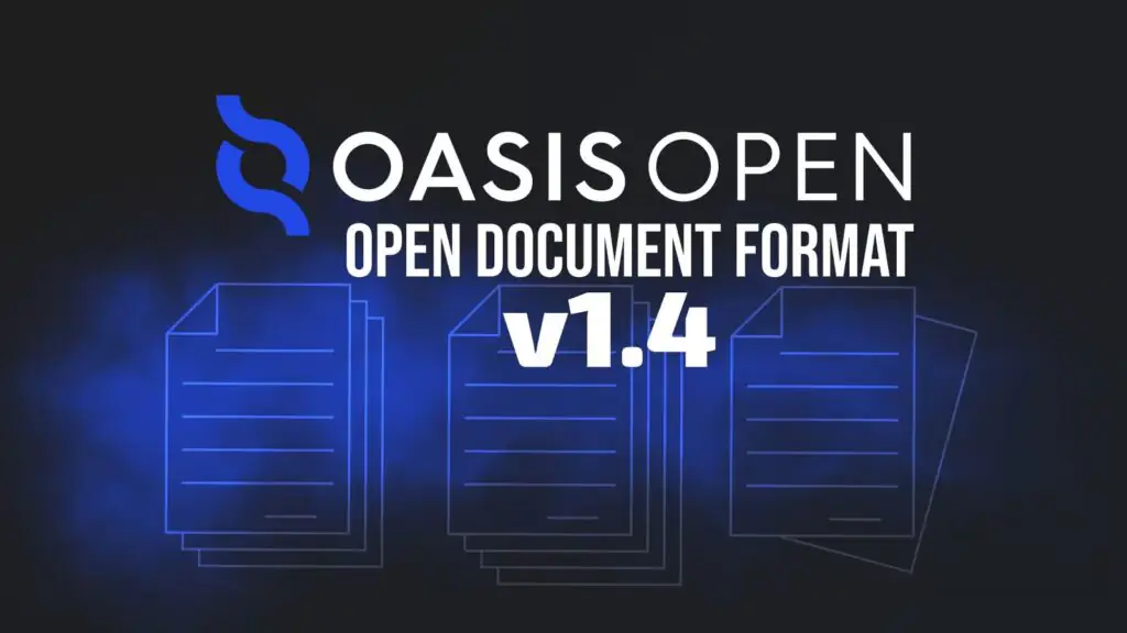 OASIS одобряет ODF 1.4, продвигая нейтральные к поставщику стандарты документов