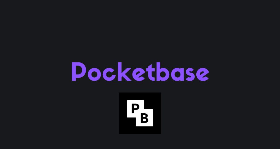 PocketBase: бэкенд на Go с открытым исходным кодом в одном файле