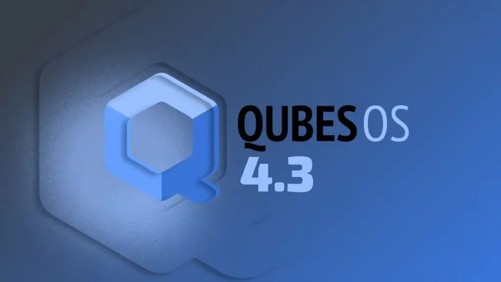 Qubes OS 4.3 включает в себя шаблоны Fedora 42, Debian 13 и Whonix 18