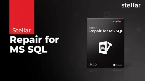 Stellar Repair для MS SQL — обзор продукта