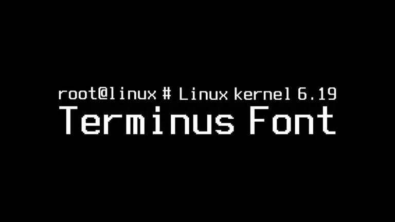 В ядре Linux 6.19 появится консольный растровый шрифт Terminus 10×18