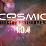 COSMIC Desktop 1.0.4: улучшенный файловый менеджер, магазин приложений и режим обзора