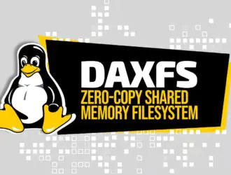 DAXFS — файловая система с общей памятью и нулевым копированием для Linux