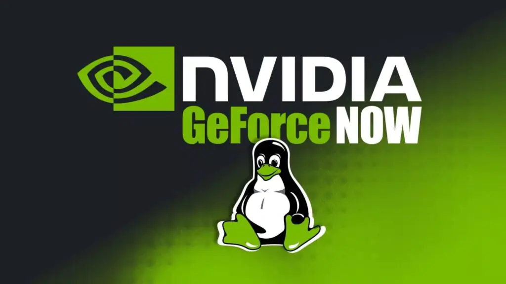GeForce NOW выпускает бета-версию собственного приложения для Linux, которое уже доступно для скачивания