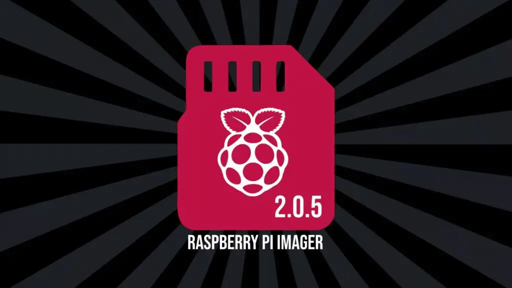 Raspberry Pi Imager 2.0.5 повышает удобство использования интерфейса командной строки