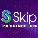Skip делает свои инструменты для мобильной разработки бесплатными и с открытым исходным кодом