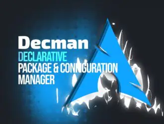 Decman — декларативный менеджер пакетов и конфигураций для Arch Linux