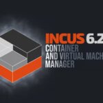 Incus 6.22 — менеджер контейнеров и виртуальных машин получил новые возможности