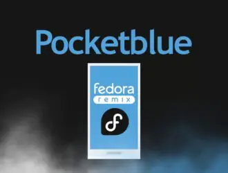 PocketBlue: Fedora Atomic Linux приходит на мобильные устройства
