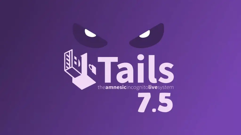 Tails 7.5 обновляет браузер Tor до версии 15.0.7 и повышает безопасность Thunderbird