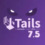 Tails 7.5 обновляет браузер Tor до версии 15.0.7 и повышает безопасность Thunderbird