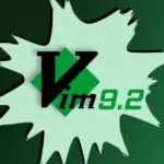 В Vim 9.2 добавлена поддержка Wayland и базового каталога XDG