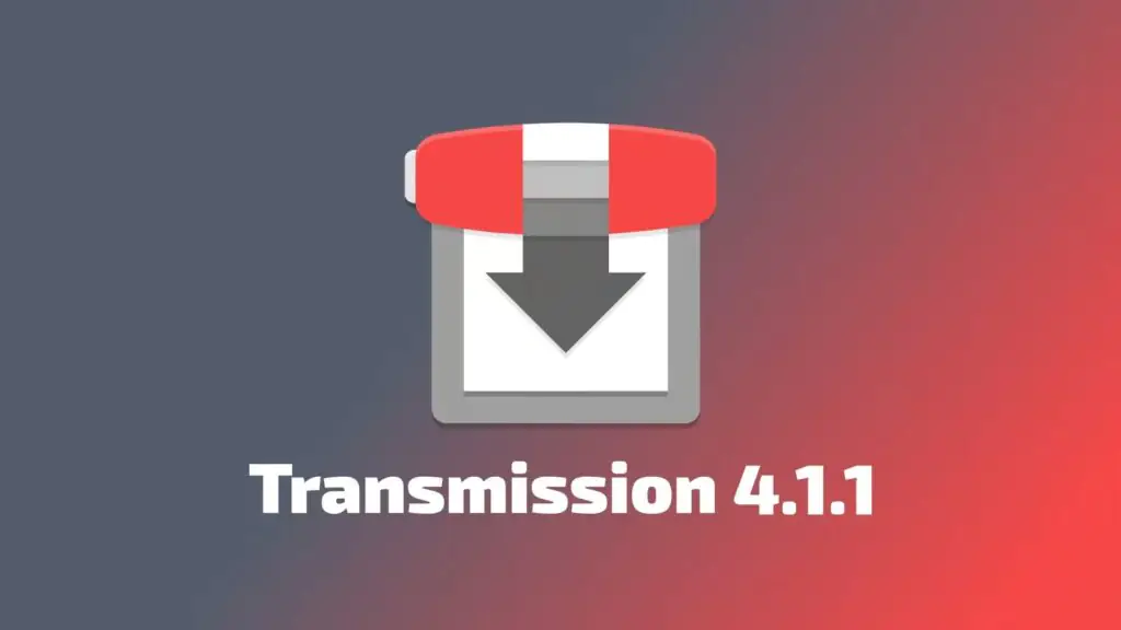 Вышел BitTorrent-клиент Transmission 4.1.1 с улучшенной производительностью