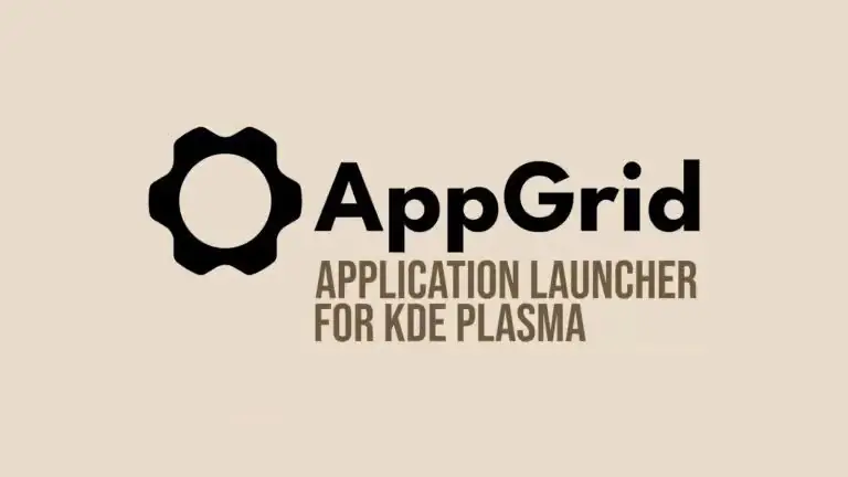 AppGrid — новый лаунчер приложений с сеточным интерфейсом для KDE Plasma 6