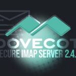 Dovecot 2.4.3: что изменилось в одном из самых популярных IMAP-серверов
