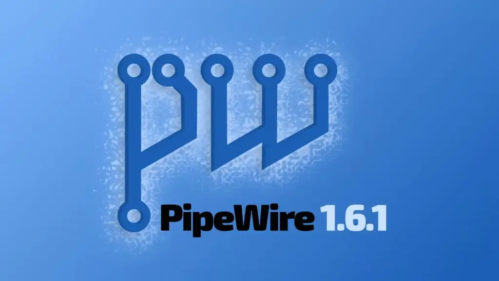 PipeWire 1.6.1 устраняет проблемы с socket-активацией и сбоями приложений JACK