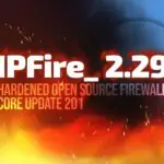 PFire 2.29 Core Update 201: новый DNS Firewall и усиление сетевой защиты