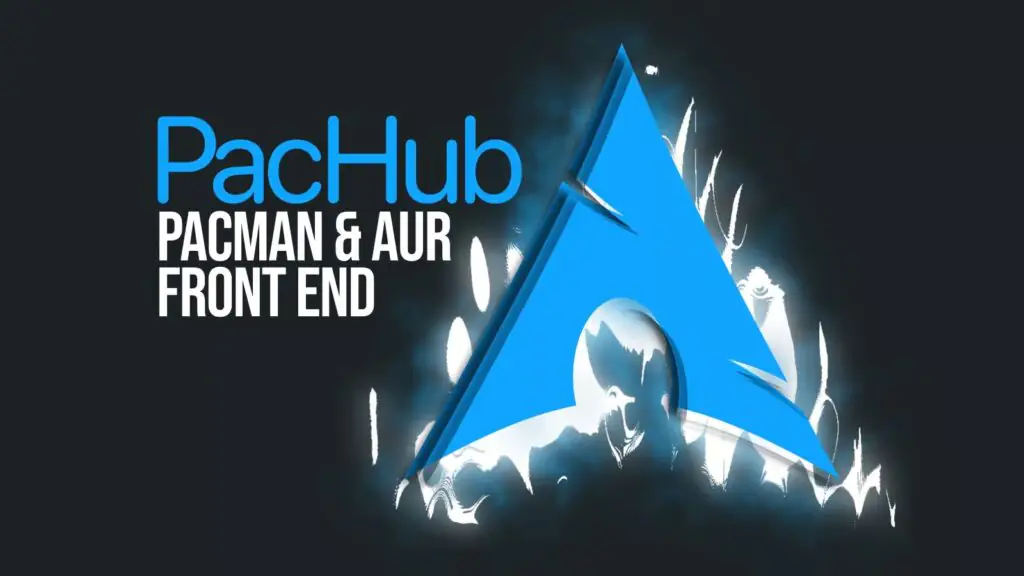 PacHub — современный GTK4‑фронтенд для Pacman и AUR в Arch Linux