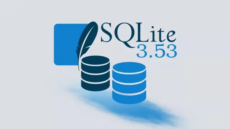 SQLite 3.53: исправлена ошибка, приводившая к повреждению WAL, добавлены новые возможности SQL