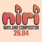 В Niri 26.04 появилась долгожданная поддержка размытия в Wayland Compositor