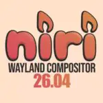 В Niri 26.04 появилась долгожданная поддержка размытия в Wayland Compositor