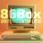 86Box 6.0 — крупное обновление эмулятора Retro x86
