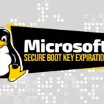 Истечение срока действия ключа безопасной загрузки Microsoft влияет на экосистему Linux