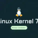 Linux Kernel 7.1 RC7: финальный этап перед выходом стабильной версии