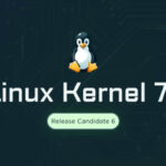 Linux Kernel 7.1 RC6: развитие ядра приближается к стабильной версии