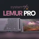 System76 представляет Lemur Pro 2026 с 18-часовым временем автономной работы и Wi-Fi 7