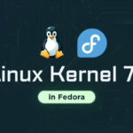 В Fedora Linux официально появилась версия ядра Linux 7.1