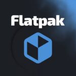 Flatpak получает 508 640 евро на усиление песочницы для Linux-приложений