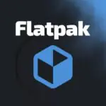 Flatpak получает 508 640 евро на усиление песочницы для Linux-приложений