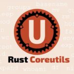 Uutils Coreutils 0.10 на базе Rust достигает 93,5% совместимости с GNU