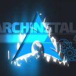 Archinstall 4.5: улучшенная поддержка AArch64, ядра RT