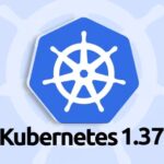 Kubernetes 1.37 «Garhwal»: KYAML стал стабильным, а Kubernetes получил десятки важных улучшений