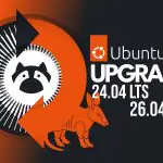 Пользователи Ubuntu 24.04 LTS теперь могут обновиться до Ubuntu 26.04.1 LTS