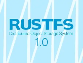 RustFS 1.0 вышел в стабильном релизе: открытое S3-совместимое объектное хранилище на Rust