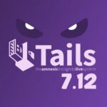 Tails 7.12: анонимная ОС переходит на новый двухнедельный цикл обновлений