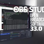Выход OBS Studio 33 близок: чего ожидать