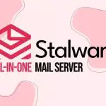 Почтовый сервер с открытым исходным кодом Stalwart 1.0 вышел в первой стабильной версии